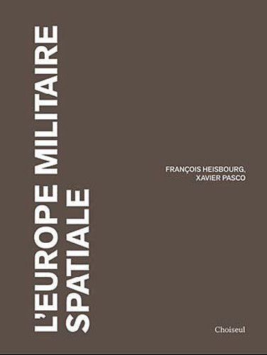 Espace militaire : l'Europe entre souveraineté et coopération