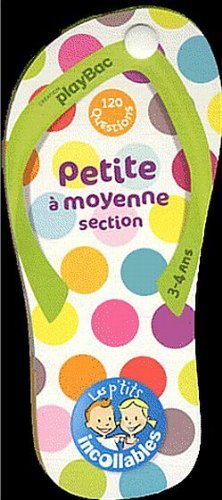Petite à moyenne section, 3-4 ans : 120 questions