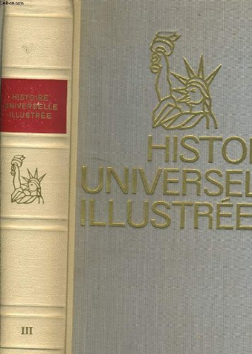 histoire universelle illustree tome iii de louis xiv aux temps moderne
