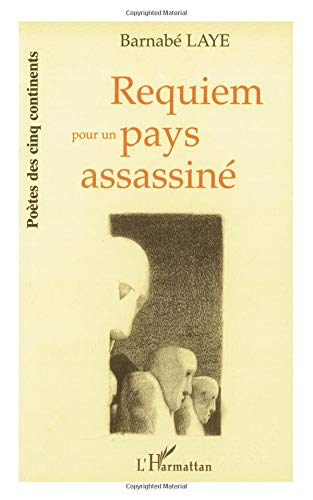 Requiem pour un pays assassiné