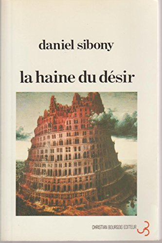 la haine du désir