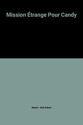 Mission étrange pour Candy