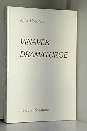 Vinaver dramaturge