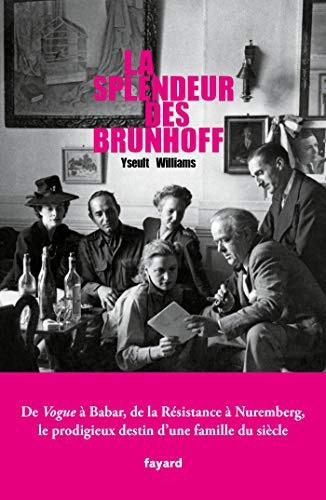 La splendeur des Brunhoff