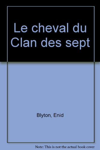 Le Cheval du Clan des sept