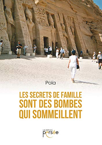Les secrets de famille sont des bombes qui sommeillent