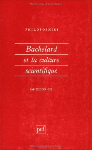 Bachelard et la culture scientifique