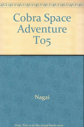 cobra space adventure t05