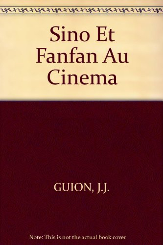 Sino et Fanfan au cinéma