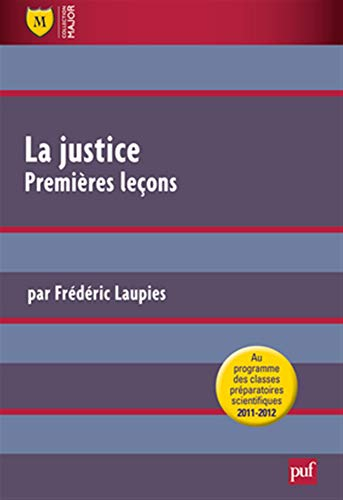 La justice : premières leçons