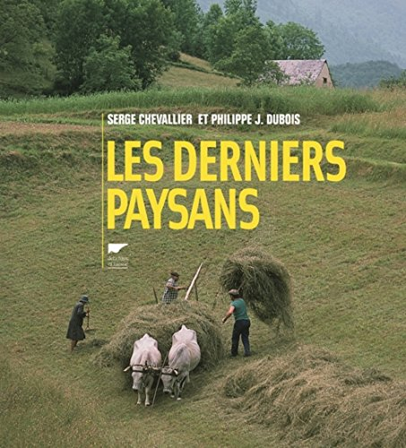 Les derniers paysans