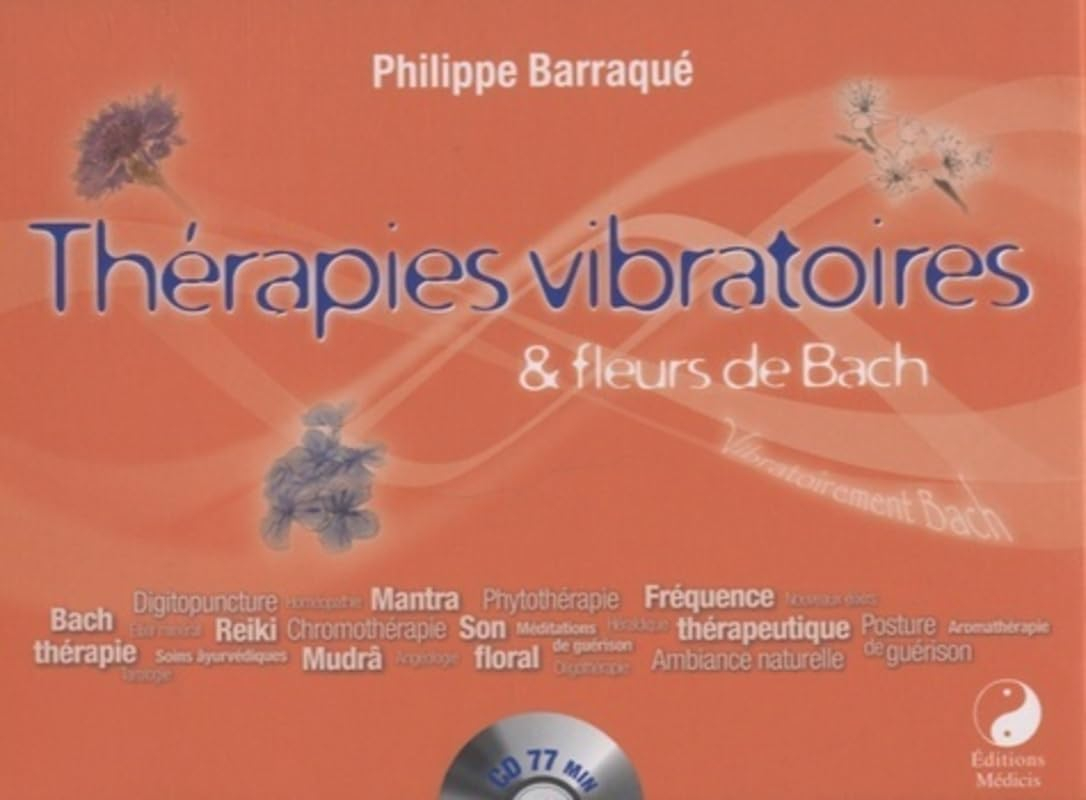Thérapies vibratoires et fleurs de Bach