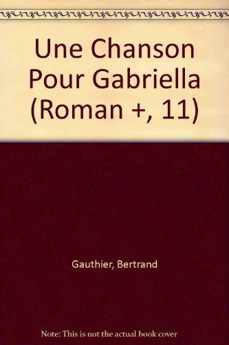 une chanson pour gabriella