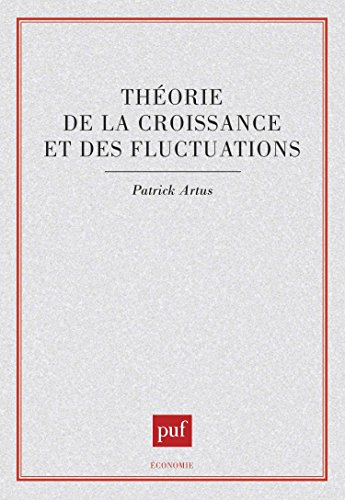 Théorie de la croissance et des fluctuations
