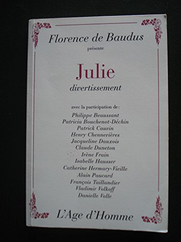 Julie : divertissement