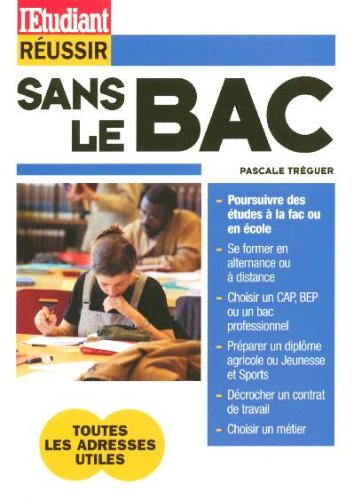 Réussir sans le bac