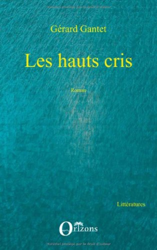 Les hauts cris