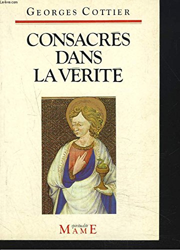 Consacrés dans la vérité : retraite prêchée au Vatican, 4-9 mars 1990
