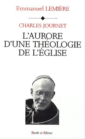 Charles Journet, l'aurore d'une théologie de l'Eglise