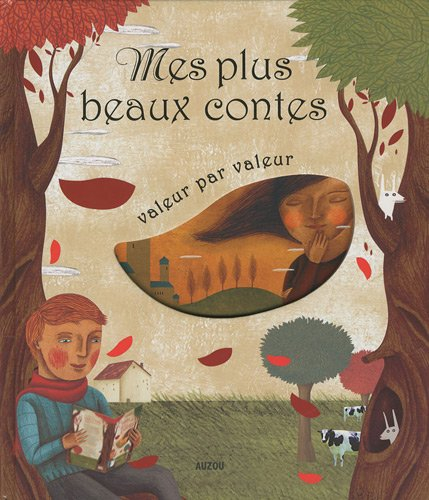 Mes plus beaux contes : valeur par valeur