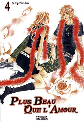 Plus beau que l'amour. Vol. 4