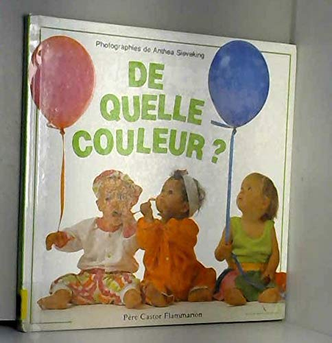 De quelle couleur ?