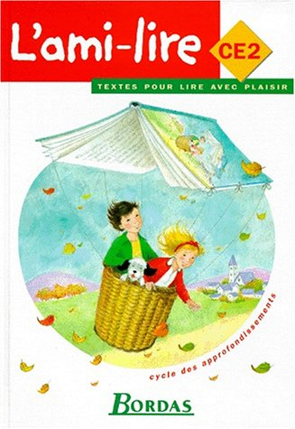 L'Ami-lire CE2 : cycle des approfondissements