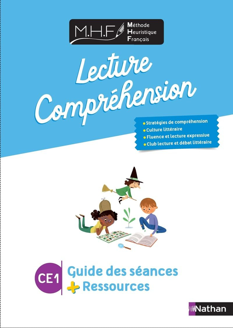 Méthode heuristique de français : lecture-compréhension CE1 : guide des séances + ressources