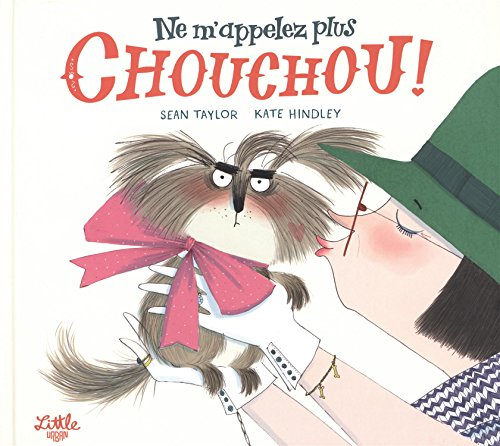 Ne m'appelez plus chouchou !