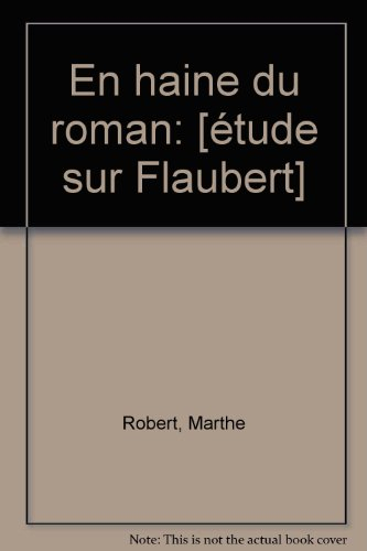 en haine du roman