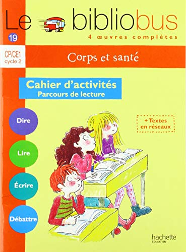 Le bibliobus découverte du monde, cahier d'activités CP-CE1, cycle 2 : corps et santé : parcours de 