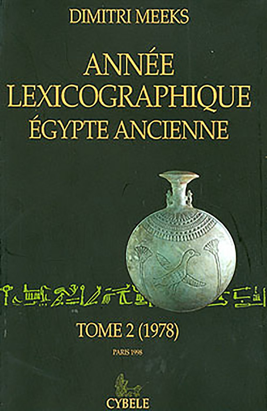 Année lexicographique Egypte ancienne. Vol. 2