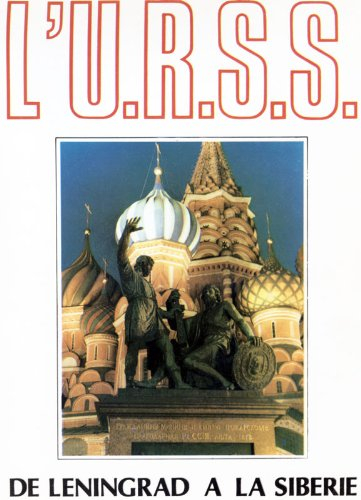 l'urss - de leningrad à la sibérie