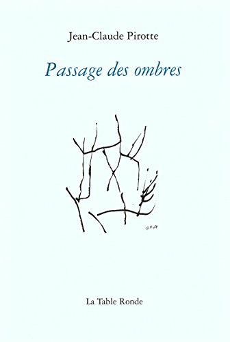 Passage des ombres : poèmes
