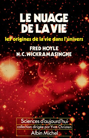 Le Nuage de la vie : les origines de la vie dans l'univers
