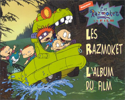 Les Razmoket : l'album du film