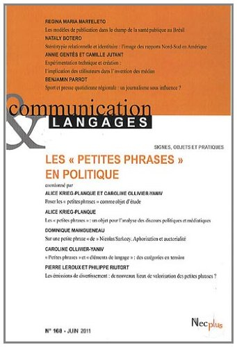 Communication & langages, n° 168. Les petites phrases en politique
