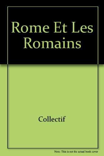 Rome et les Romains