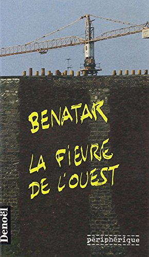 La Fièvre de l'Ouest
