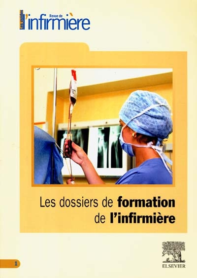 Les dossiers de formation de l'infirmière