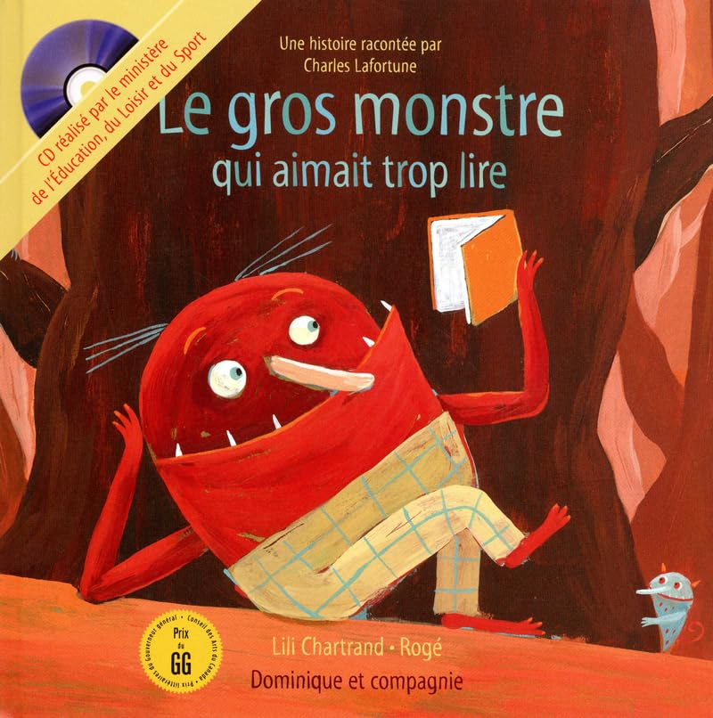 Le gros monstre qui aimait trop lire