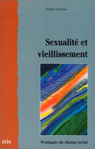 Sexualité et vieillissement