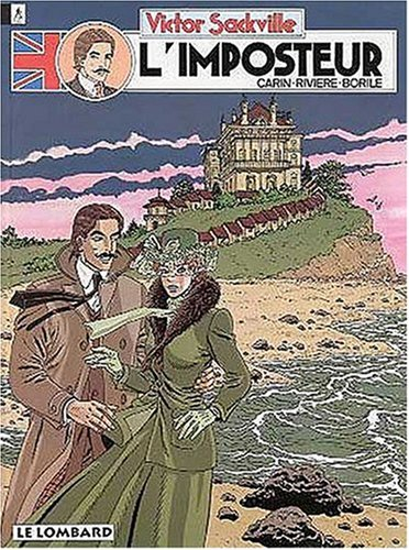 victor sackville, l'espion de georges v, tome 9 : l'imposteur