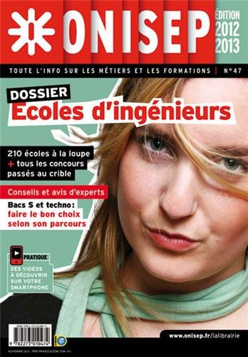Ecoles d'ingénieurs : 210 écoles à la loupe + tous les concours passés au crible
