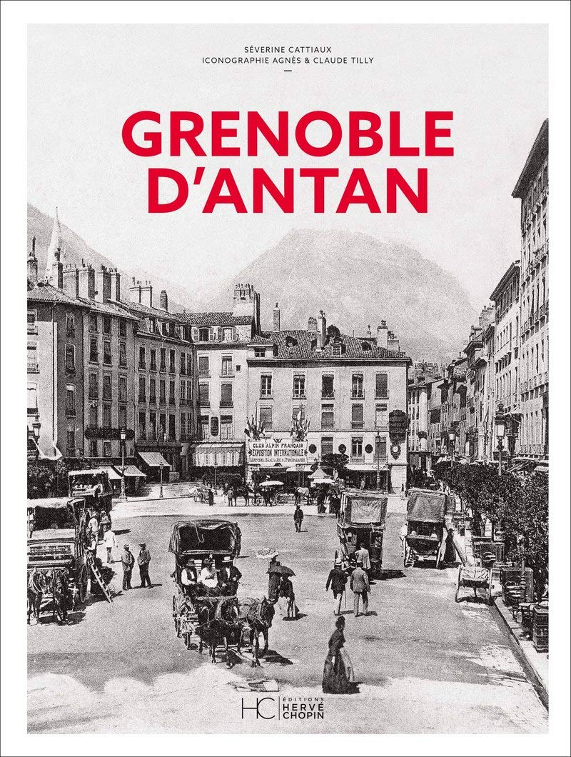 Grenoble d'antan