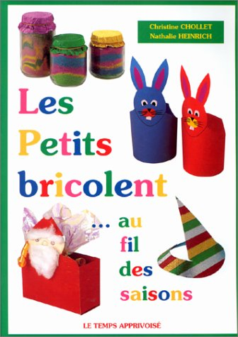 Les petits bricolent au fil des saisons