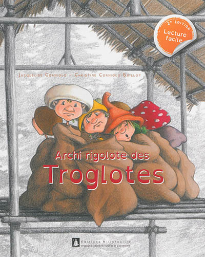 Archi rigolote des Troglotes