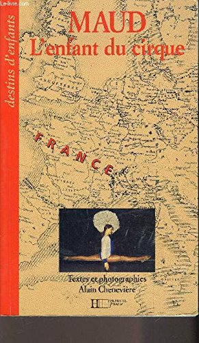 Maud, l'enfant du cirque : France