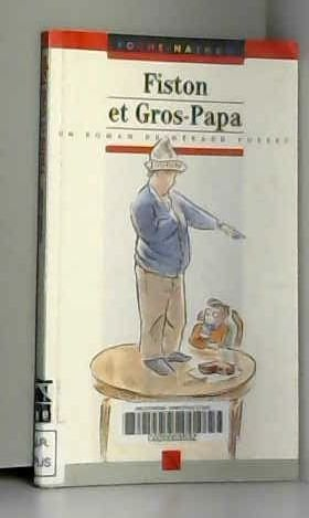 fiston et gros papa