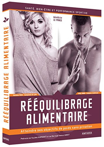 Rééquilibrage alimentaire : atteindre ses objectifs de poids sans privation